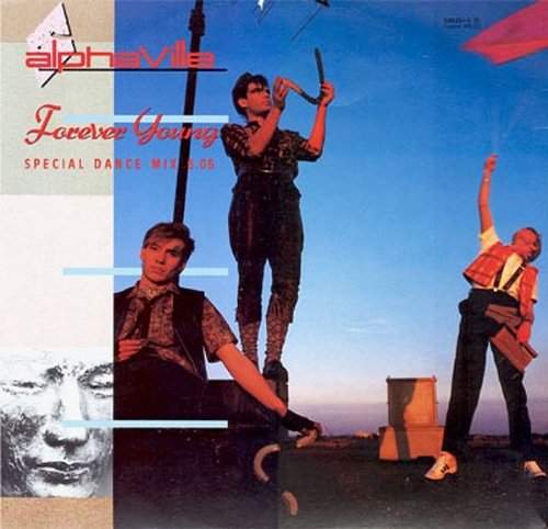 Alphaville - Forever Young (Special Dance Mix)